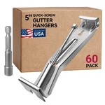 Gutter Hangers 5 Inch 60 Pack Brackets With Pre-assembled Screw, Hid.... Fixed Price $57.69.