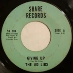 The Ad Libs - Giving Up 1969 7", Single Share Records Sr 104 Very Good (vg). Fixed Price $5.34.