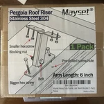 Mayset Nib Pergola Riser Arm Bracket 6 Inch 304 Stainless Steel 1 Pack Unopened.. Fixed Price $37.50.