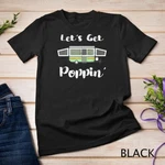 Up Camper Camping Tent Trailer Rv Poppin Mobile Caravan Unisex T-shirt. Fixed Price $17.99.